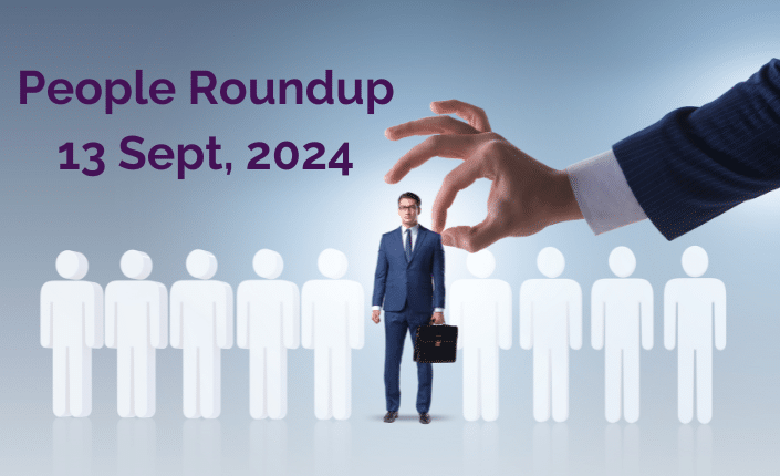 People Roundup 13 Sept 2024 5