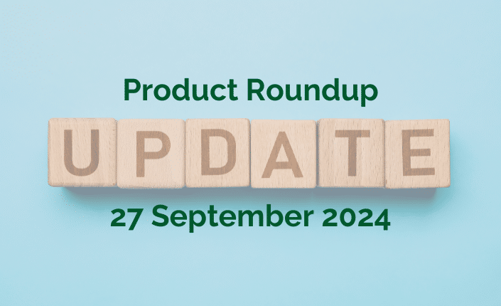 Product Roundup 27 Sept 2024 2