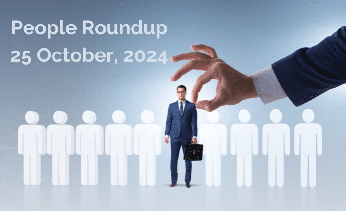 People Roundup 25 Oct 2