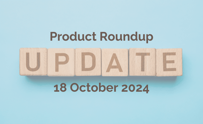 Product Roundup 18Oct 1